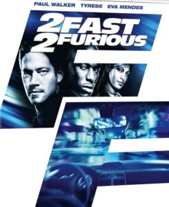 2 Fast 2 Furious
